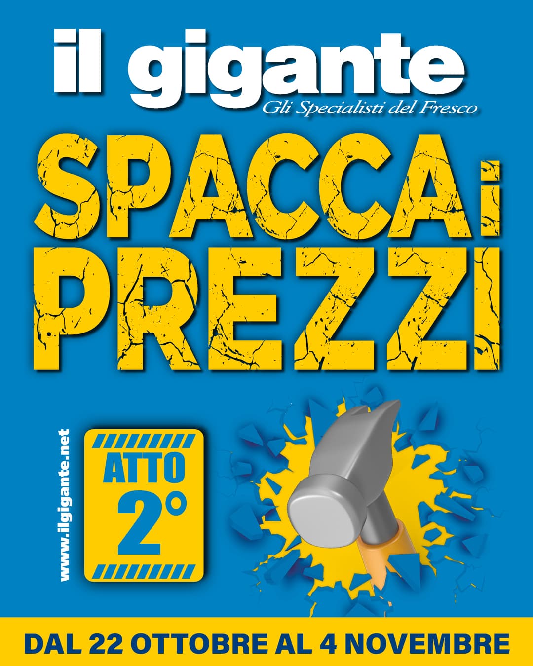 Spacca i prezzi… Atto 2°